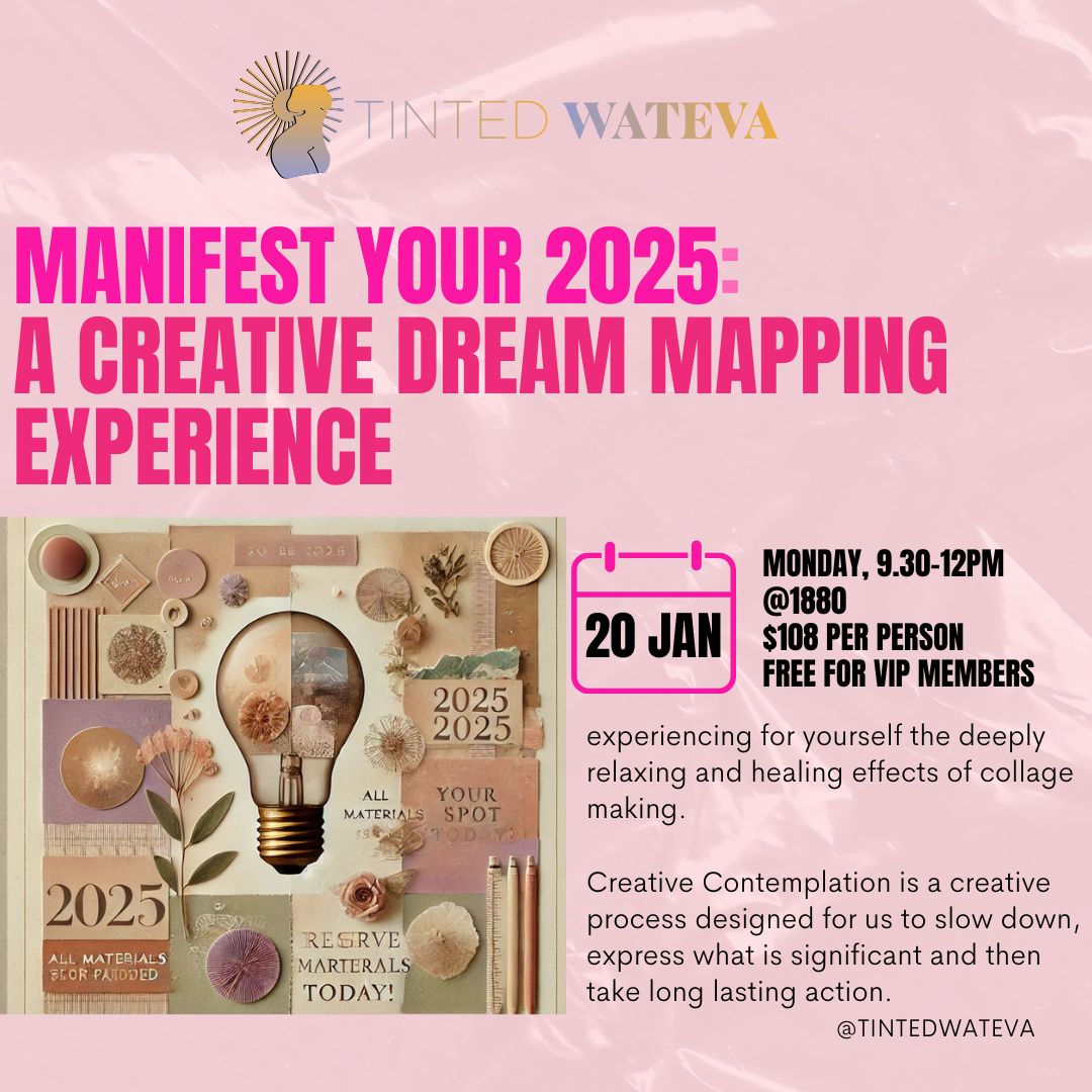 Manifest your 2025: A Creative Dream Mapping Experience