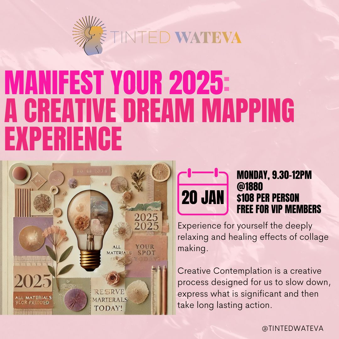 Manifest your 2025: A Creative Dream Mapping Experience